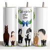 Black Stallion Designs 20oz Horse Tumbler - Life Is Better With A Horse Line UP