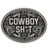 A890CST Montana Silversmiths Cowboy Sh*t Antiqued Attitude Belt Buckle